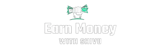 Earn With Shivu